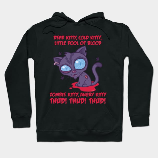 Dead Cold Angry Zombie Kitty Hoodie by fizzgig